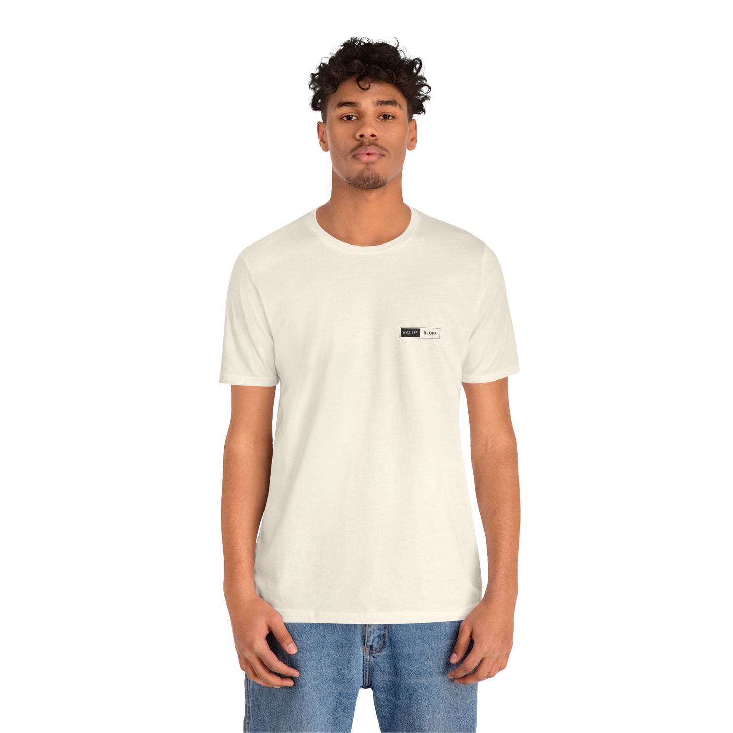 Value Bluff - T-Shirt