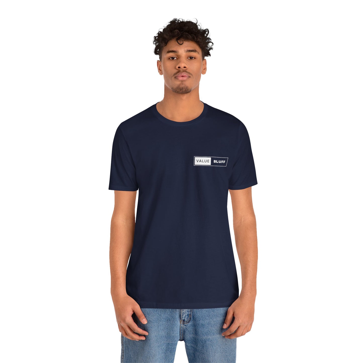 Value Bluff - T-Shirt