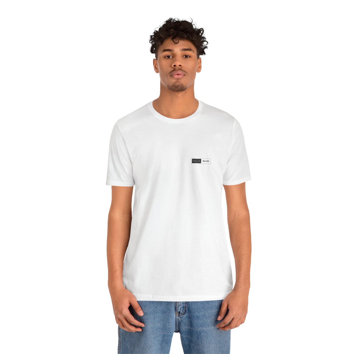 Value Bluff - T-Shirt