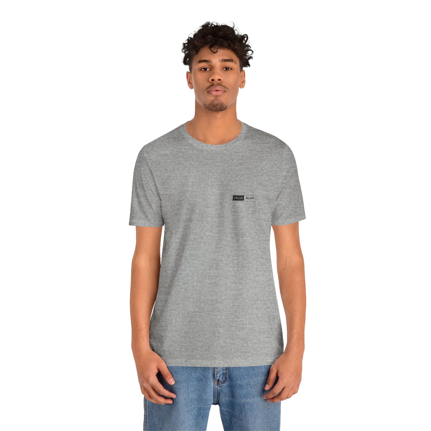 Value Bluff - T-Shirt