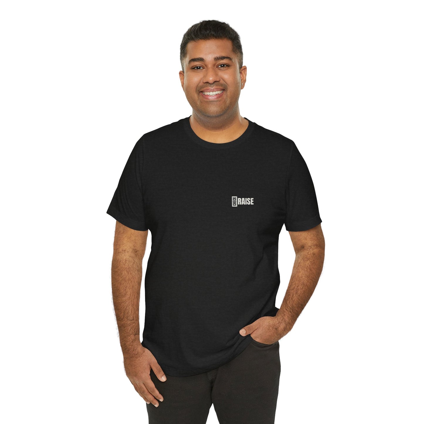 Check Raise - T-Shirt