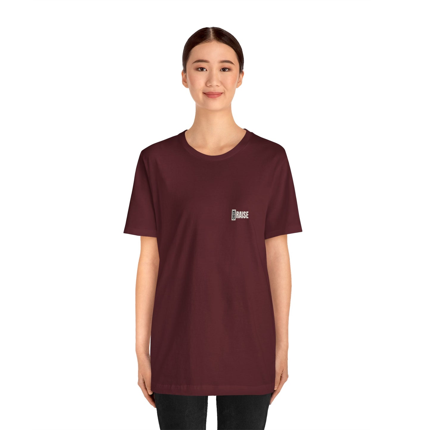 Check Raise - T-Shirt