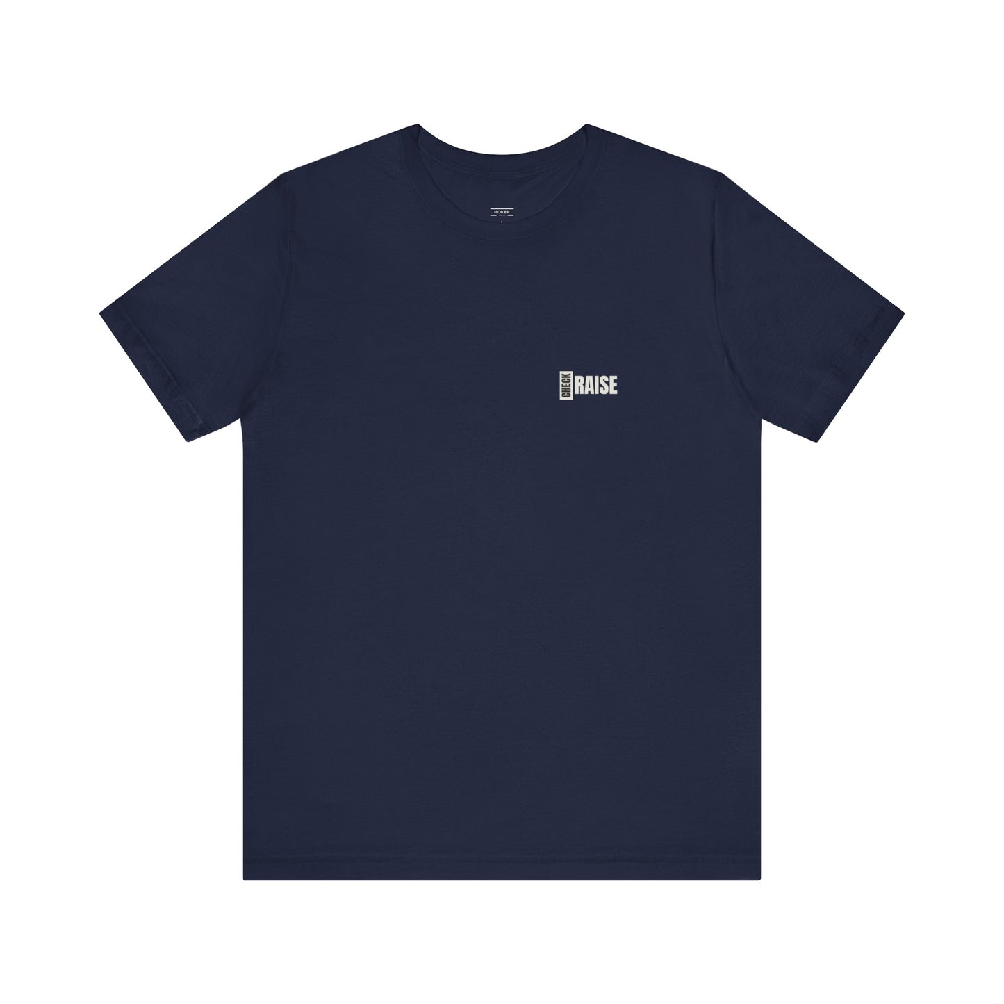 Check Raise - T-Shirt