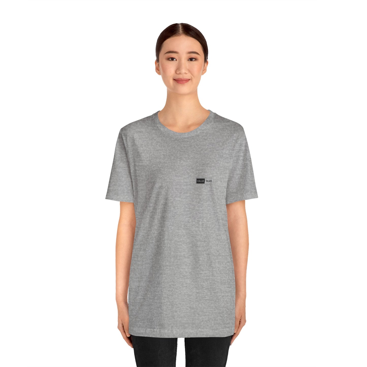 Value Bluff - T-Shirt